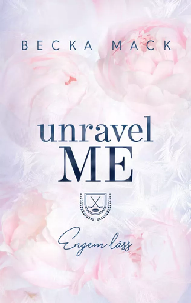 Unravel Me – Engem láss borító