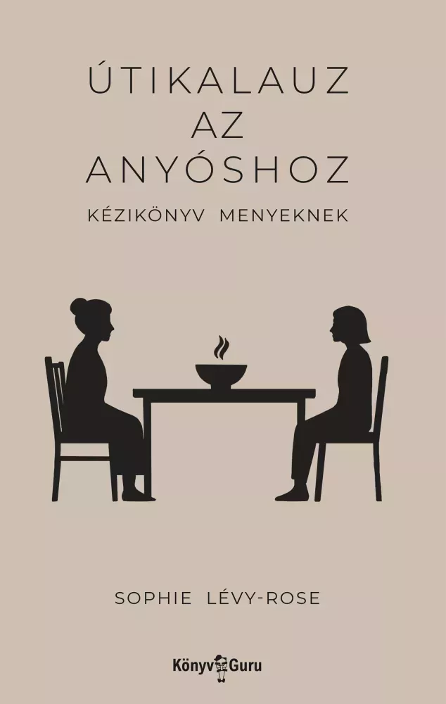 Útikalauz az anyóshoz