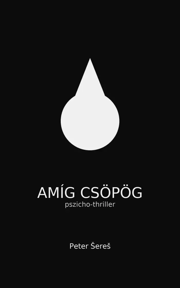 Amíg csöpög