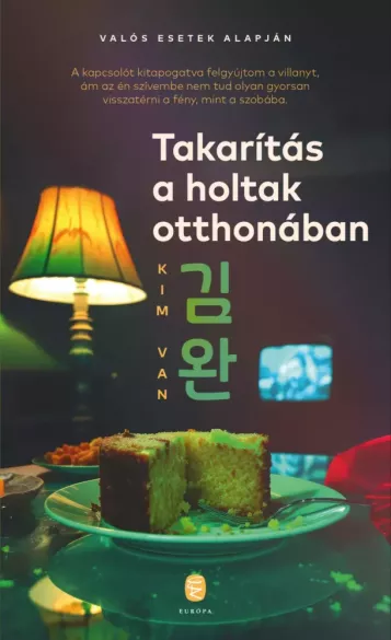 Takarítás a holtak otthonában