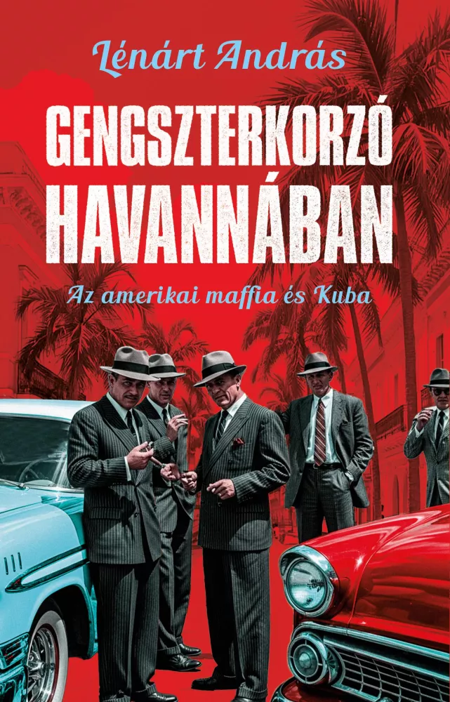 Gengszterkorzó Havannában borító