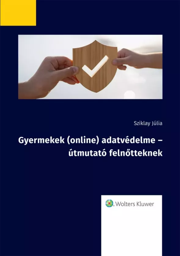 Gyermekek (online) adatvédelme borító