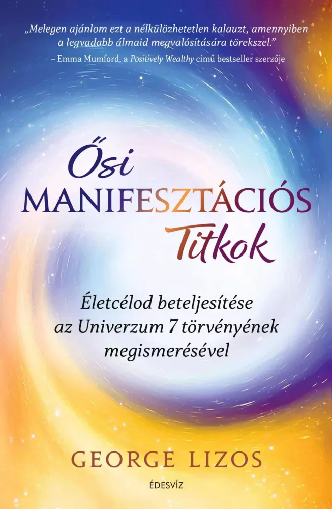 Ősi manifesztációs titkok borító