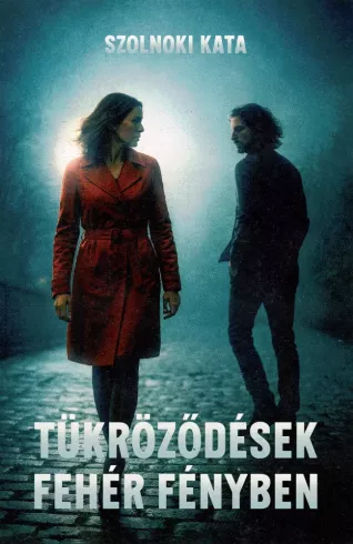 Tükröződések fehér fényben borító