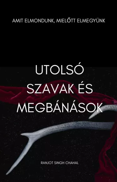 Utolsó szavak és megbánások borító
