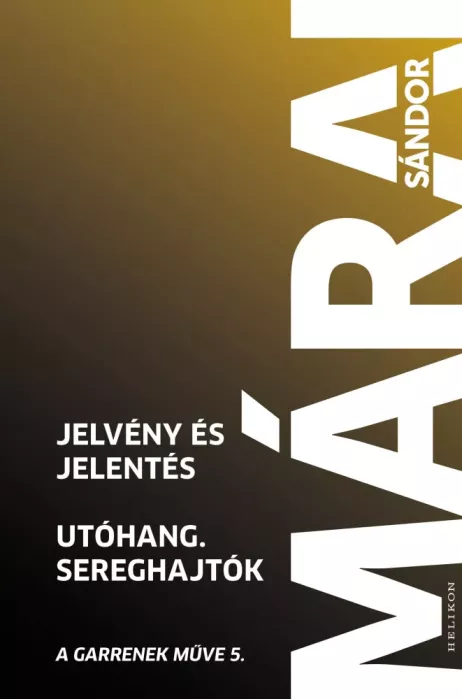 Jelvény és jelentés – Utóhang – Sereghajtók