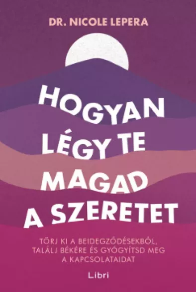 Hogyan légy te magad a szeretet