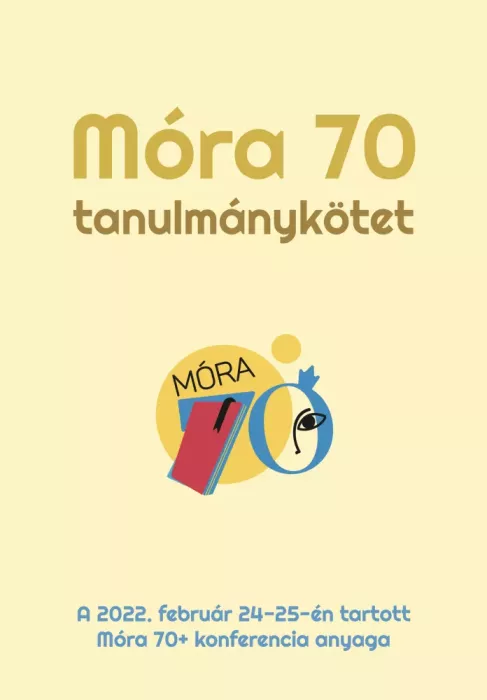 Móra 70 Tanulmánykötet borító
