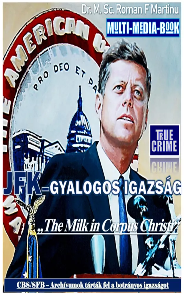 JFK – Gyalogos Igazság borító