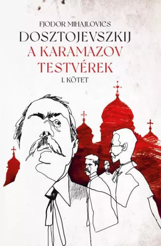 A Karamazov testvérek I-II.