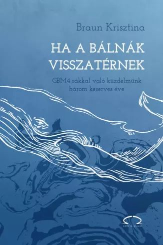 Ha a bálnák visszatérnek borító