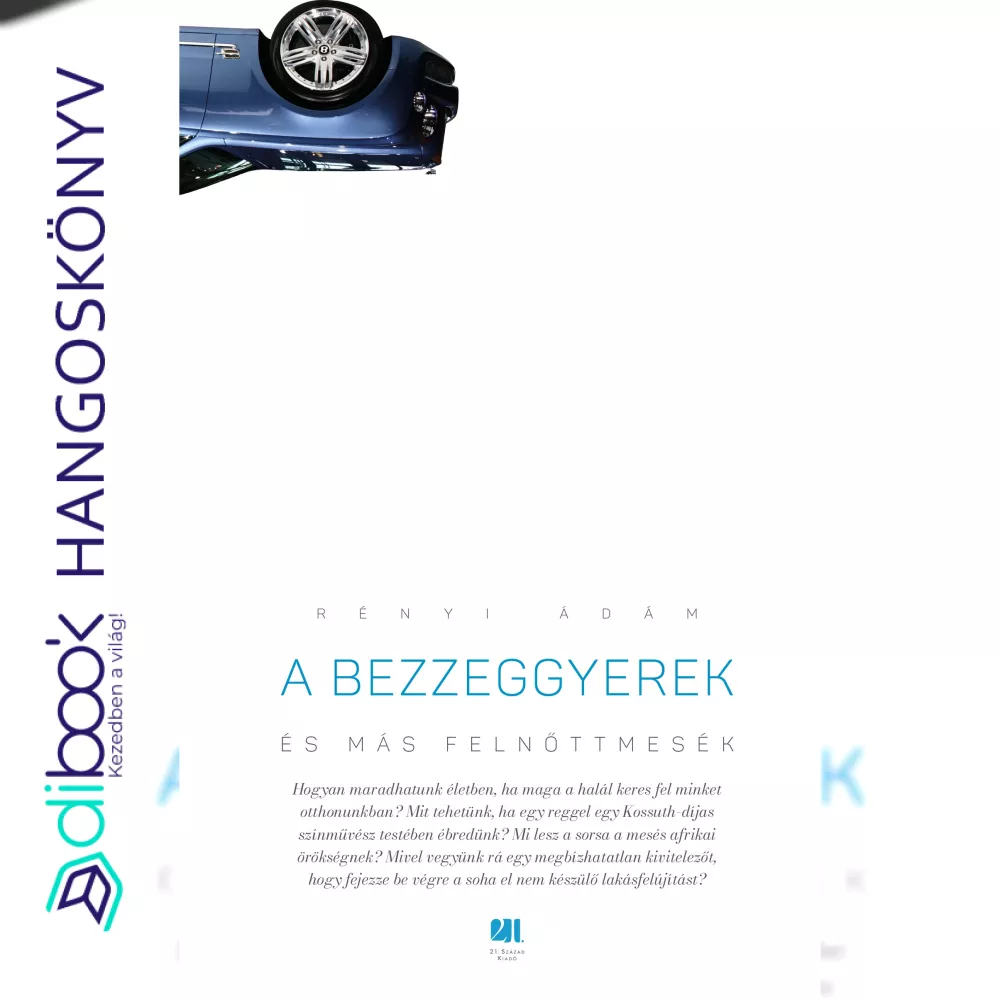 A bezzeggyerek és más felnőttmesék borító