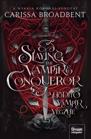 Slaying the Vampire Conqueror – A hódító vámpír végzete borító