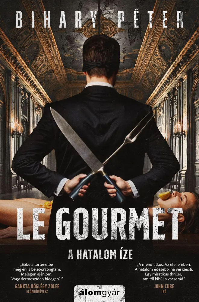 Le gourmet  – A hatalom íze borító