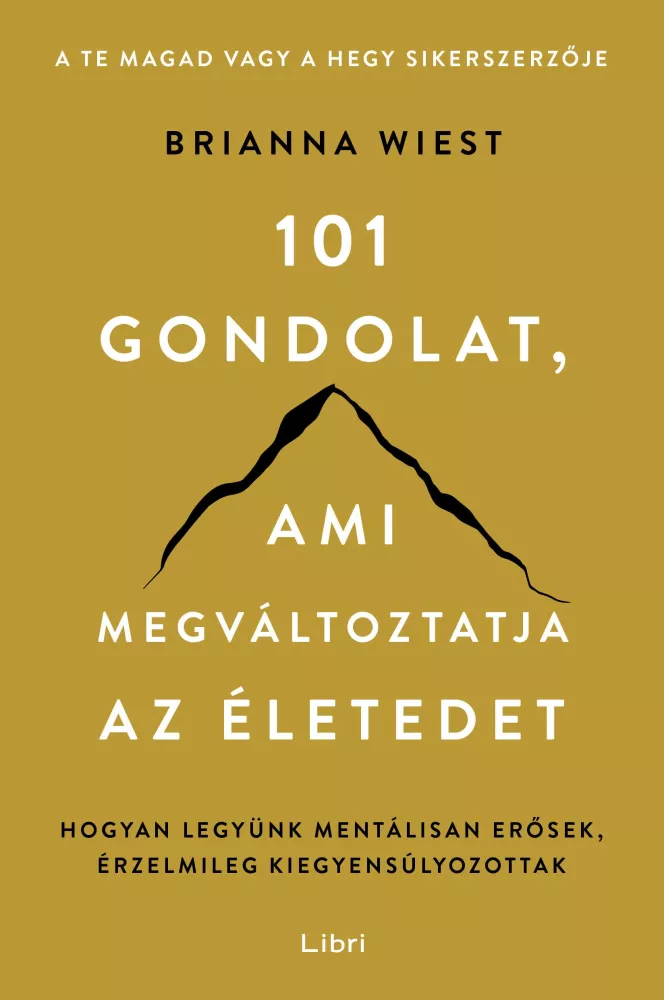 101 gondolat, ami megváltoztatja az életedet borító