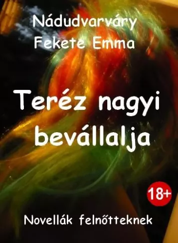 Teréz nagyi bevállalja