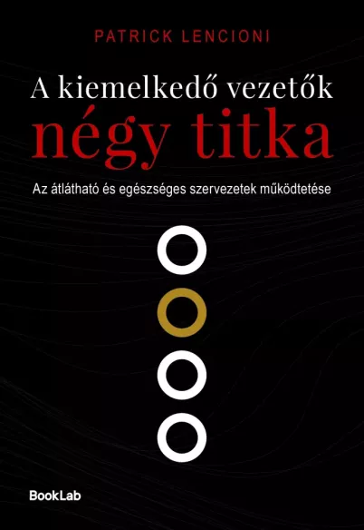 A kiemelkedő vezetők négy titka borító