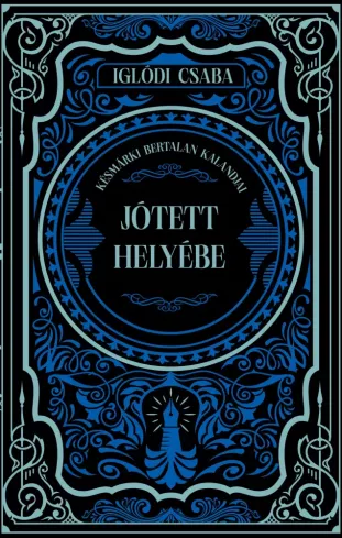 Jótett helyébe