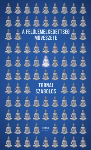 A felülemelkedettség művészete borító