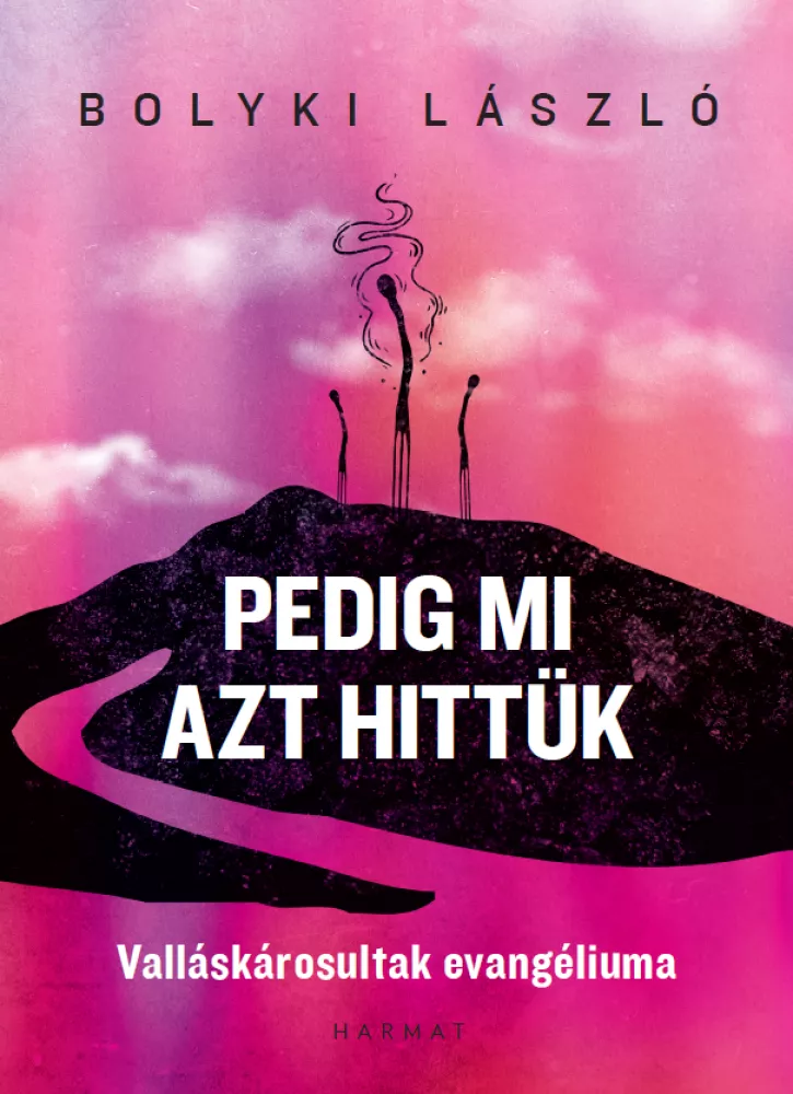 Pedig mi azt hittük borító