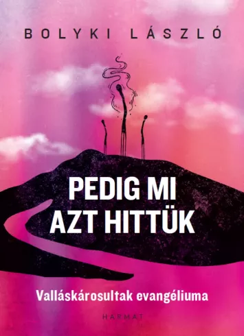 Pedig mi azt hittük borító
