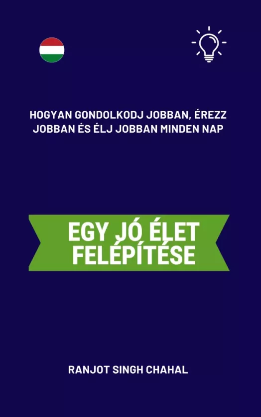 Egy jó élet felépítése borító