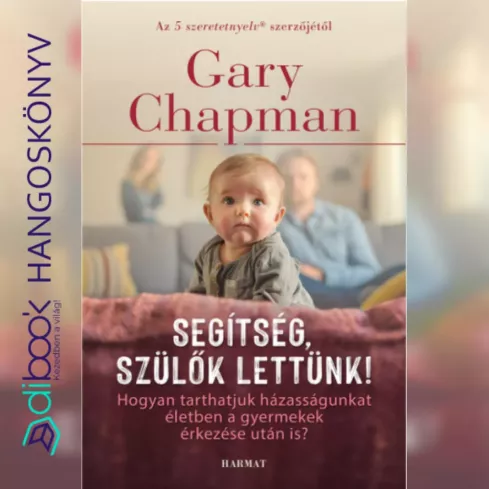 Segítség, szülők lettünk! borító