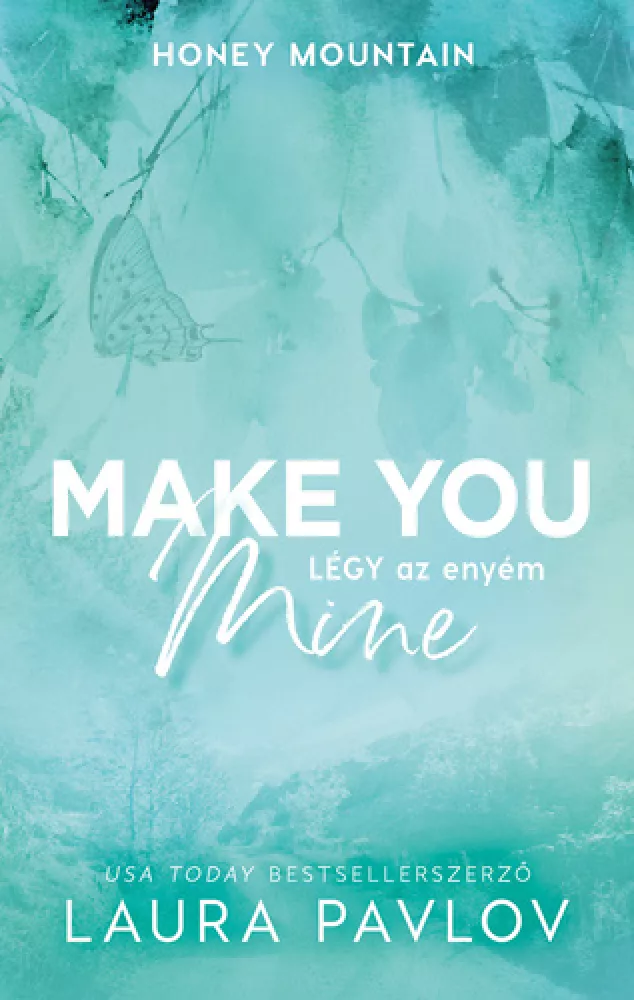 Make You Mine – Légy az enyém borító