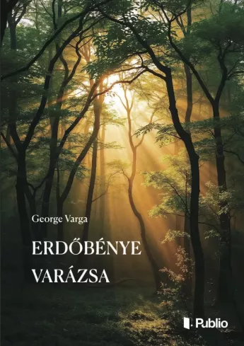 Erdőbénye varázsa