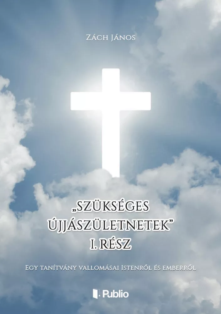 „Szükséges újjászületnetek” 1. borító