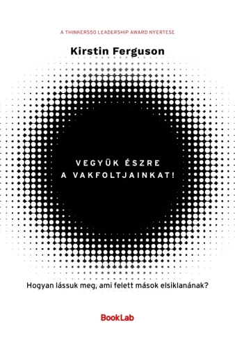 Vegyük észre a vakfoltjainkat! borító