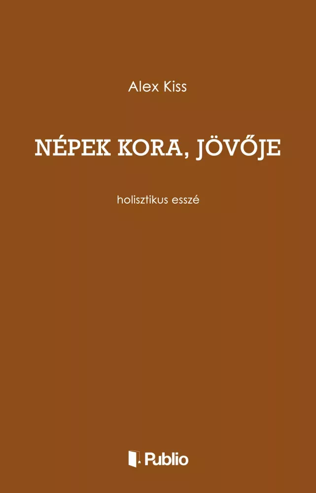 Népek kora, jövője