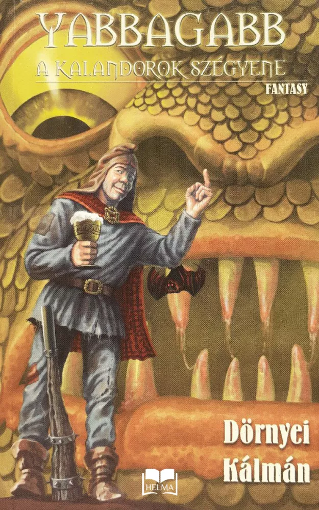 Yabbagabb a kalandorok szégyene borító