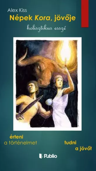 Népek kora, jövője