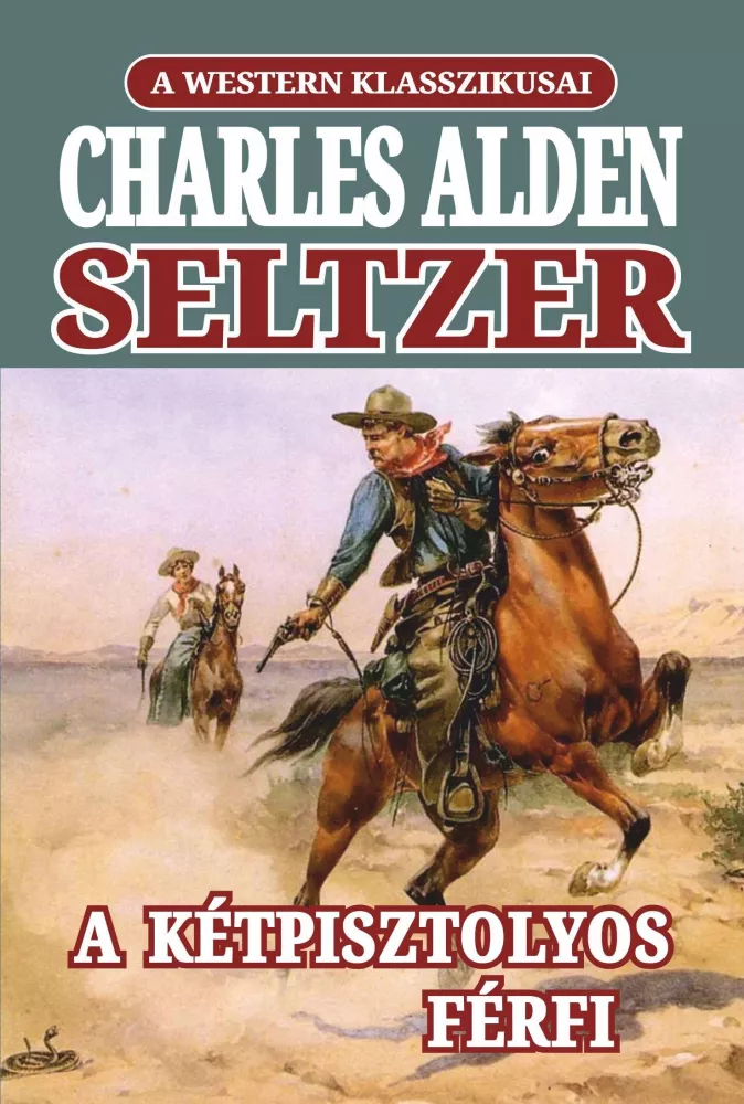 A kétpisztolyos férfi borító