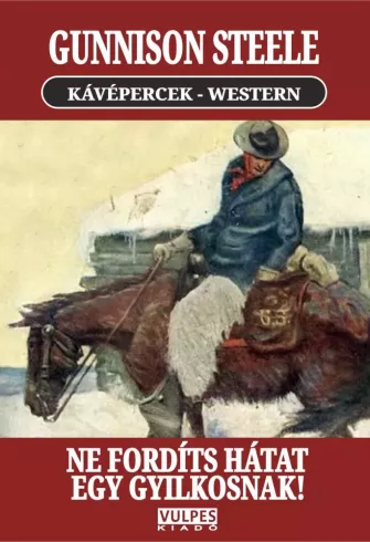 Ne fordíts hátat egy gyilkosnak! borító