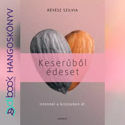 Keserűből édeset borító