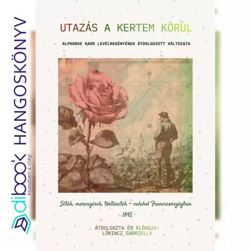 Utazás a kertem körül borító