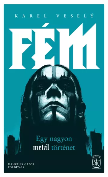 Fém – Egy nagyon metál történet borító