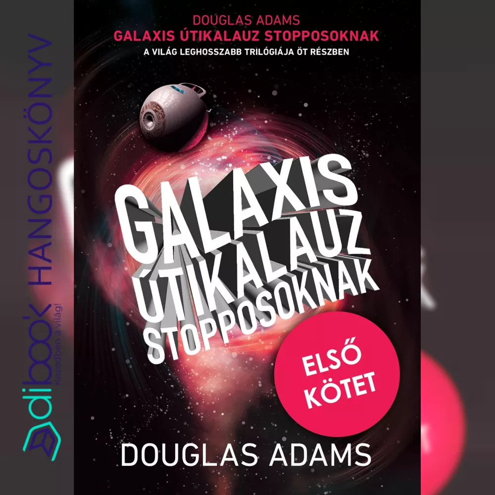 Galaxis útikalauz stopposoknak I. kötet borító