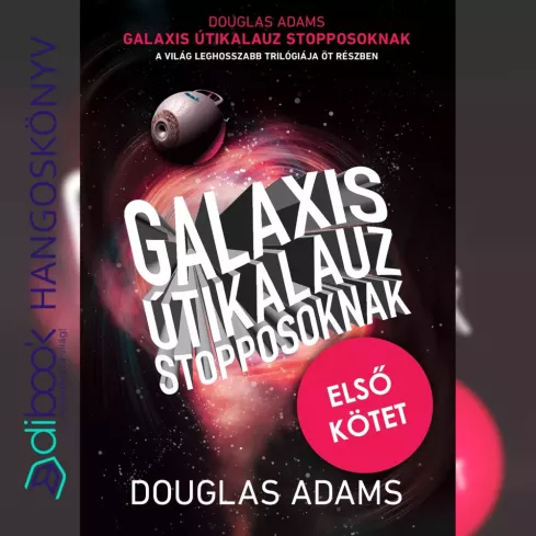Galaxis útikalauz stopposoknak I. kötet borító