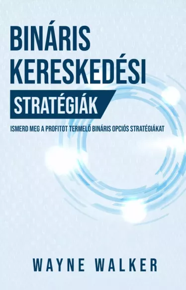 Bináris kereskedési stratégiák borító