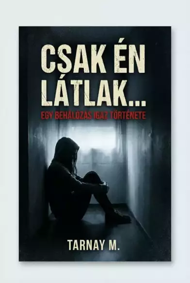 Csak én látlak... borító