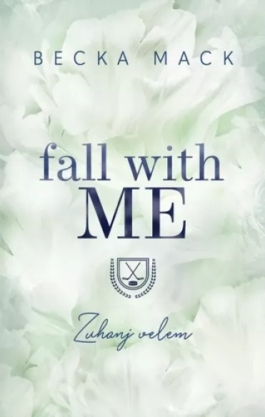 Fall With Me – Zuhanj velem borító