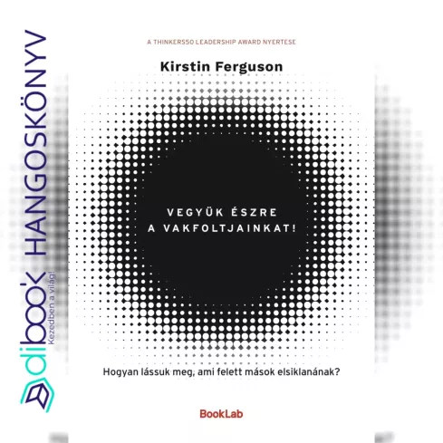 Vegyük észre a vakfoltjainkat borító