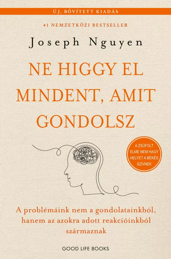 Ne higgy el mindent, amit gondolsz - Bővített kiadás borító