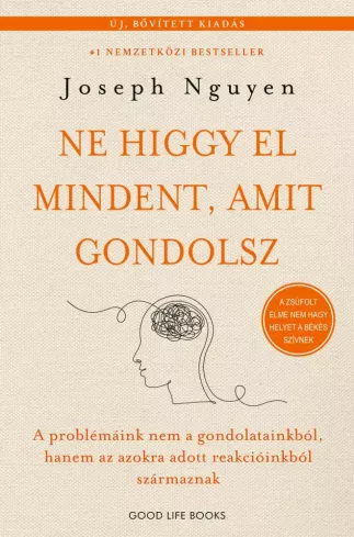 Ne higgy el mindent, amit gondolsz - Bővített kiadás borító