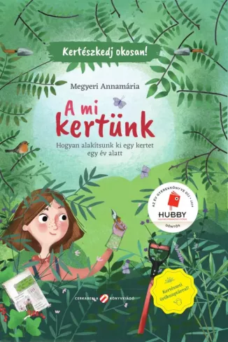 A mi kertünk borító