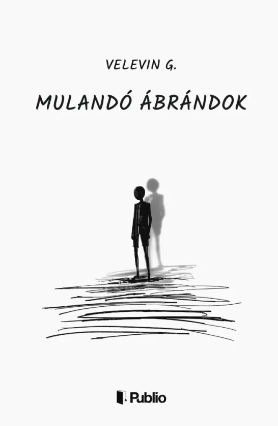 Mulandó ábrándok