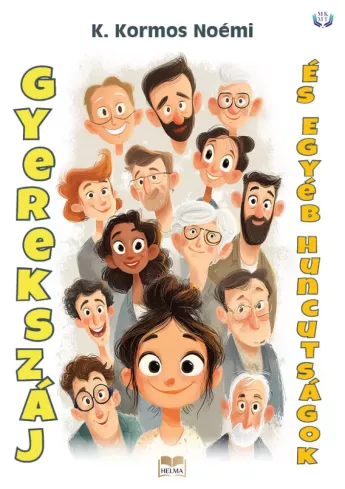 Gyerekszáj és egyéb huncutságok